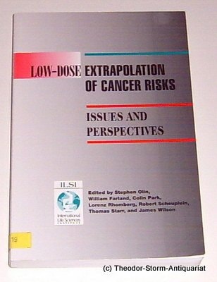 Low-Dose Extrapolation of Cancer Risks: Issues and Perspectives