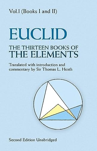 The Thirteen Books of the Elements, Vol. 1: Books 1-2 by Thomas L. Heath (1956-06-01)