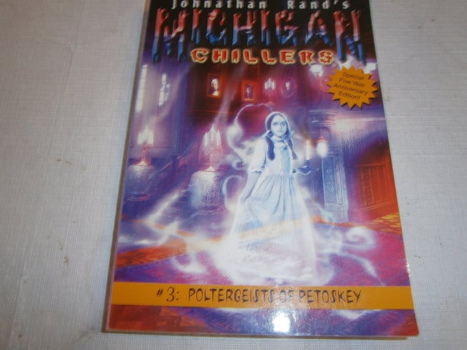 Poltergeists of Petoskey (Michigan Chillers)