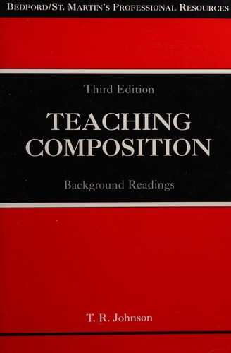 Teaching Composition: Background Readings