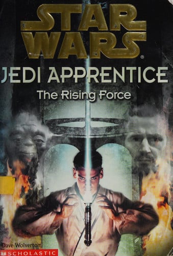 The Rising Force (Star Wars: Jedi Apprentice, Book 1)