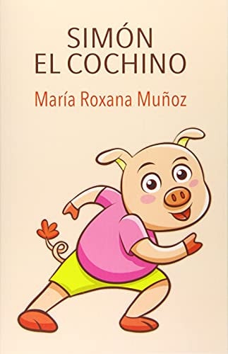 SIMÓN EL COCHINO (Spanish Edition)