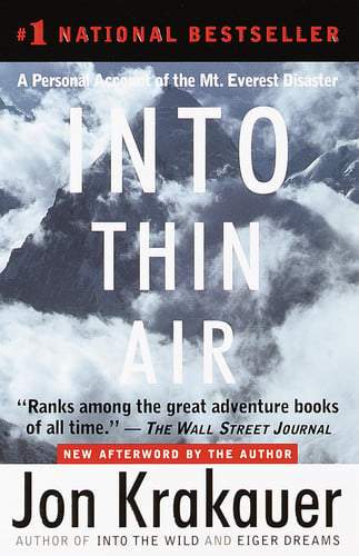 Into Thin Air A Personal Account of the Mt. Everest Disaster