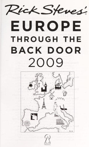 Rick Steves' Europe Through the Back Door 2009