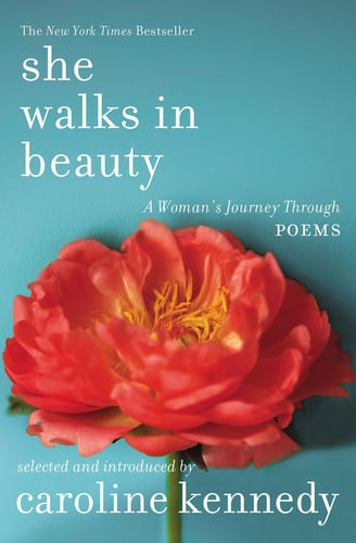She Walks in Beauty A Woman's Journey Through Poems