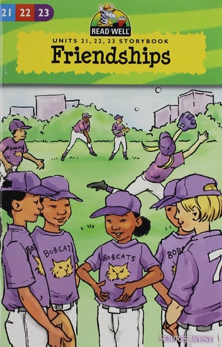 Friendships Units 21, 22, 23 Storybook (Read Well)