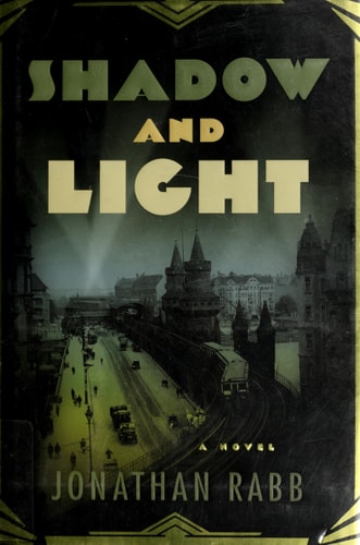Shadow and Light: A Novel