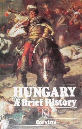 Hungary, a brief history