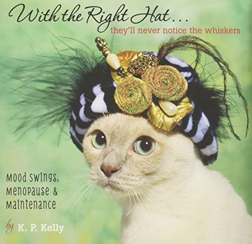 With the Right Hat, They'll Never Notice the Whiskers