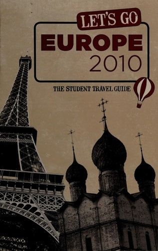 Let's Go Europe 2010: The Student Travel Guide