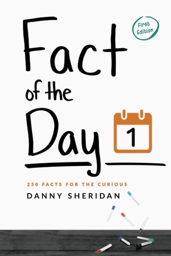 Fact of the Day 1: 250 Facts for the curious