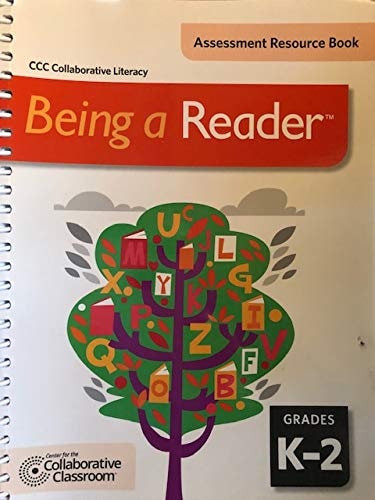 Being a Reader Grades K-2 Assessment Resource Book