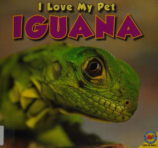 Iguana (I Love My Pet (Library))