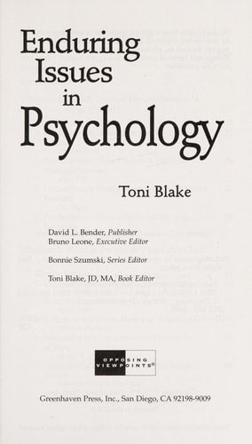 Enduring Issues in Psychology: Opposing Viewpoints