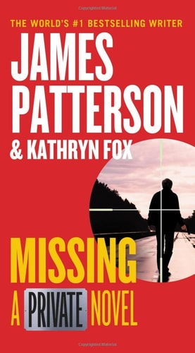 Missing A Private Novel
