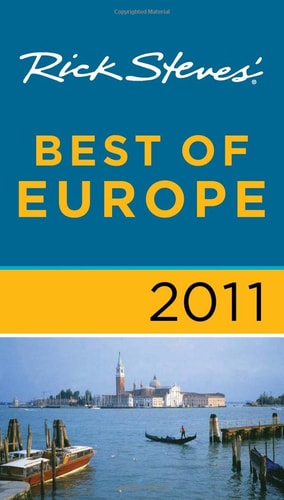 Rick Steves' Best of Europe 2011