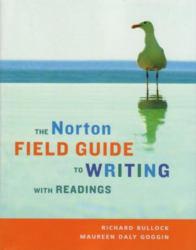 The Norton Field Guide to Writing with Readings
