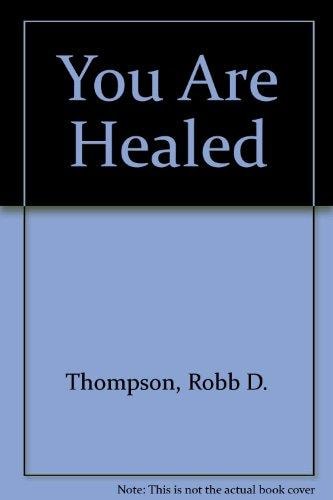 You Are Healed