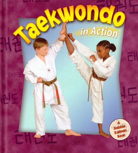 Taekwondo in Action (Sports in Action)