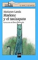 Marlene y el taxizapato (El Barco De Vapor) (Spanish Edition)