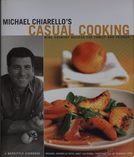 Michael Chiarello's Casual Cooking