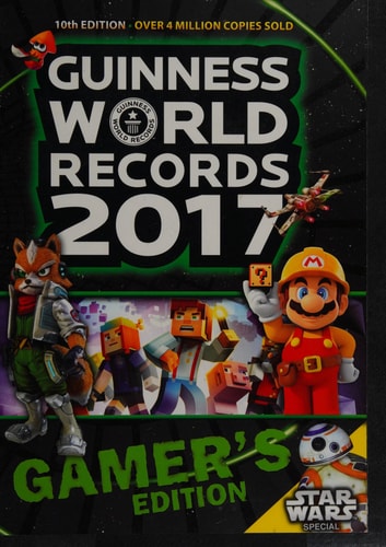 Guinness World Records 2017 Gamer’s Edition (Guinness World Records Gamer's Edition)
