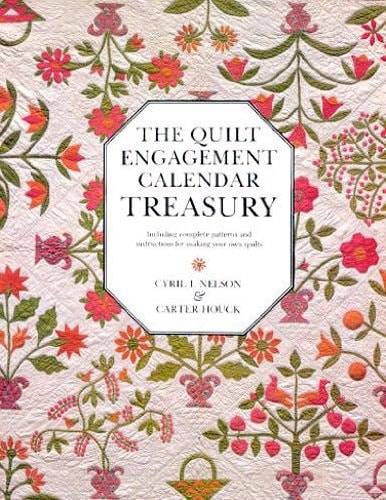 The Quilt Engagement Calendar Treasury