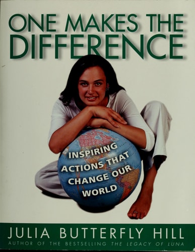 One Makes the Difference: Inspiring Actions that Change our World