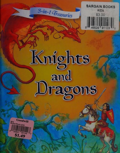 Knights and Dragons (New and Classic Treasuries)