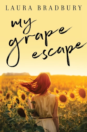 My Grape Escape (The Grape Series)