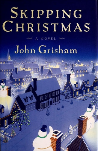 Skipping Christmas: A Novel