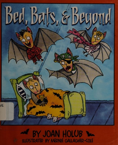 Bed, Bats, & Beyond