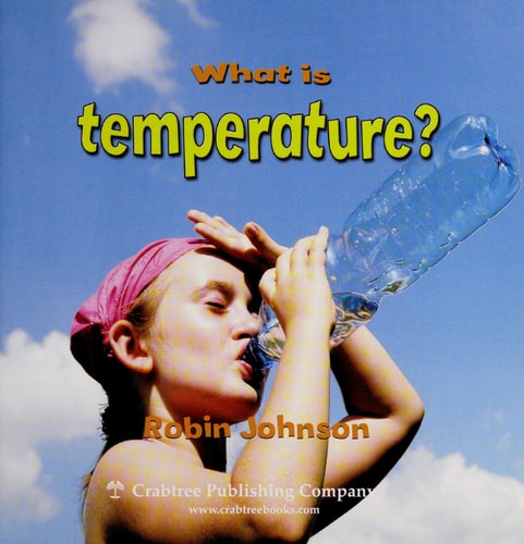 What Is Temperature? (Weather Close-Up)