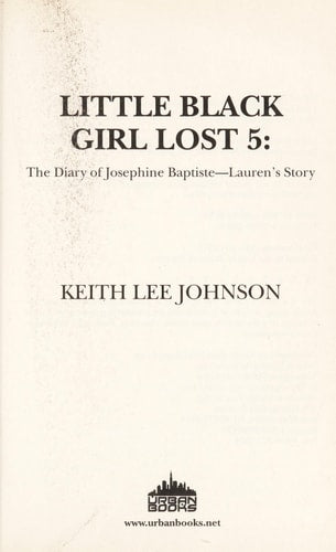 Little Black Girl Lost 5 : The Diary Of Josephine Baptiste Laurens Storey