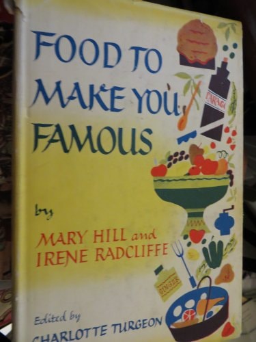 Food to Make You Famous