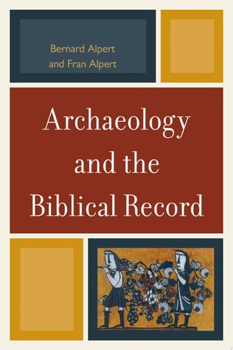 Archaeology and the Biblical Record
