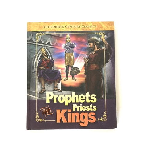 Prophets, Priests, and Kings