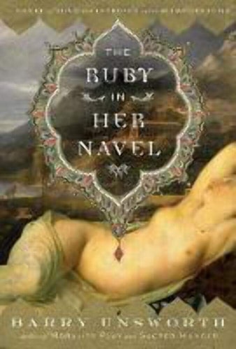 The Ruby in Her Navel: A Novel of Love and Intrigue in the 12th Century