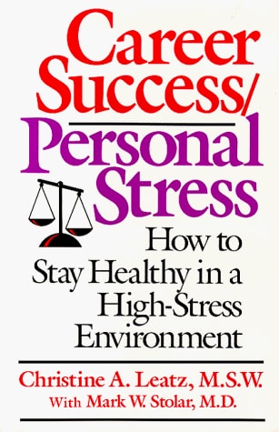 Career Success/Personal Stress
