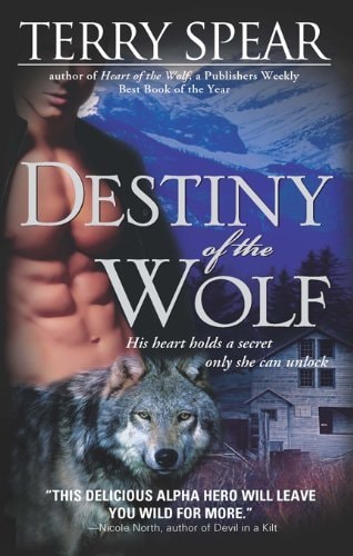 Destiny of the Wolf   [DESTINY OF THE WOLF] [Mass Market Paperback]