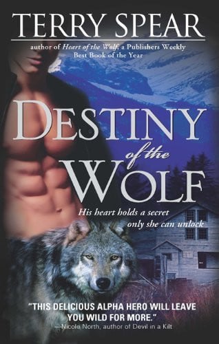 Destiny of the Wolf   [DESTINY OF THE WOLF] [Mass Market Paperback]