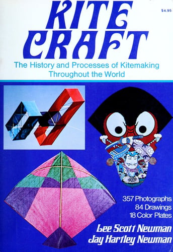 Kite Craft: The History and Processes of Kitemaking Throughout the World
