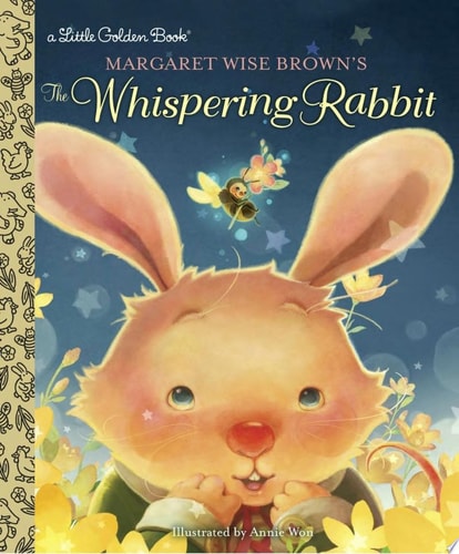 Margaret Wise Brown's The Whispering Rabbit (Little Golden Book)