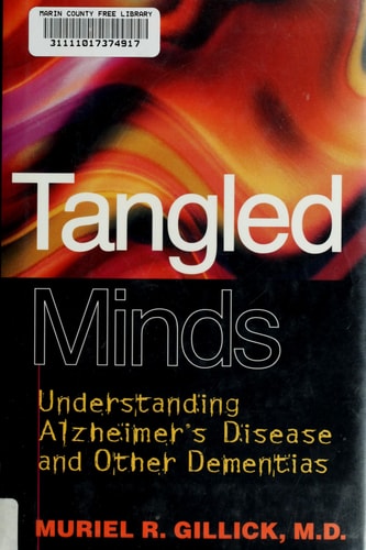 Tangled Minds: Understanding Alzheimer's Disease and Other Dementias