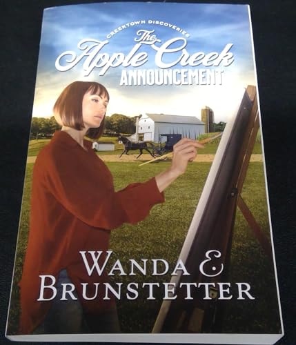 The Apple Creek Announcement by Wanda E. Brunstetter