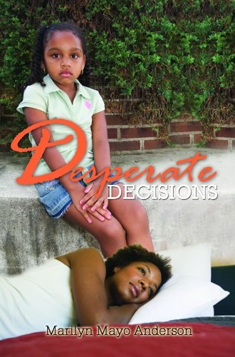 Desperate Decisions (Urban Books)