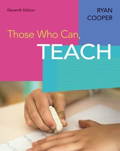 Those Who Can, Teach
