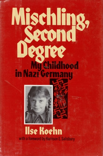 Mischling, Second Degree: My Childhood in Nazi Germany