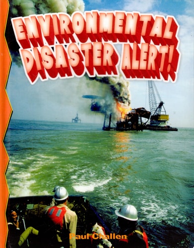 Environmental Disaster Alert!