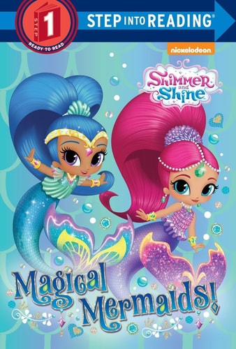 Magical Mermaids! (Shimmer and Shine) (Step into Reading)